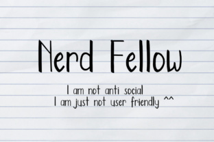 Nerd Fellow: A Carefree Sans Serif for Modern Editorial Design