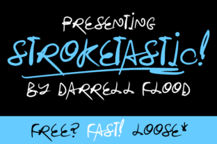 Stroketastic: An Energetic Script Handwritten Font for Fast Brand Touches